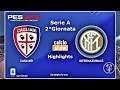 Serie A | Cagliari 🆅🆂 Inter 2°Giornata Highlights "Un Inter incontenibile" | PES 2019