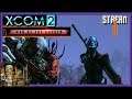 XCOM 2 \\ Supporter Stream \\ Commander Difficulty Let's Play stream 1