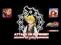 Better Set Card Attack or Defense for Meliodas? - Kofas Set Card Comparison