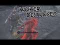 Dark Souls 3: Hacker Who Cannot Be Damaged, Destroyed