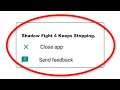 Fix Shadow Fight 4 Apps Keeps Stopping Error Android & Ios - Fix Shadow Fight 4 App Not Open Problem