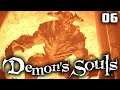 Flammenschleicher Folge! Oops irgendwie verkackt! | Demon Souls #06