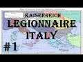 Hearts of Iron IV - Kaiserreich: Legionnaire Italy #1