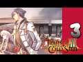 Lets Play Trails of Cold Steel III: Part 3 - Getting to know You