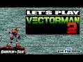 Vectorman 2 Full Playthrough (Sega Genesis) | Let's Play #376 - A Rushed (Yet Still Fun) Sequel
