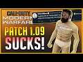 Modern Warfare - "Patch 1.09 Sucks!"... Infinity Ward Still Won't Listen!!! (The BIG Update) - RANT