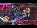 [25] Bloodstained: Ritual of the Night w/ GaLm