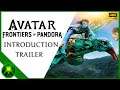 Avatar Frontiers of Pandora – Introduction Trailer