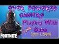 Fortnite Squads Open Lobbys OPTV Live Playing w/ Subs
