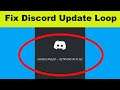 How To Fix Discord Update Loop Problem 100% Working | Discord Update Failed Error