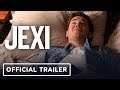 JEXI - Official Trailer (2019) Adam DeVine, Rose Byrne
