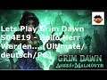 Lets Play Grim Dawn S04E19 - Hallo Herr Warden....[Ultimate/deutsch/PC]