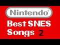 Nintendo Best SNES Songs 2