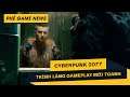 Phê Game News #41: Cyberpunk 2077 tung gameplay mới | Telltale Games được hồi sinh