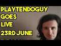 Playtendoguy Goes Live! First Livestream 23/06/2021
