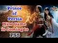 Prince of Persia | New Game is coming to PS5 🔥🔥🔥Gaming News | Upcoming Games | Ubisoft || #NGW