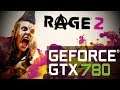 Rage 2 GTX 780 + AMD FX8300