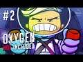 SETTING UP THE BASICS | Oxygen Not Included Playthrough - Part 2