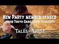 Tales of Arise update: New Party member teased?! (News from Tokyo Game Show)