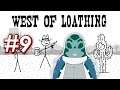 Bonesaw Alice - Let's Play West of Loathing [Part 9]