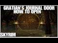 Gratian's journal how to open the door, Skyrim Anniversary edition, Playstation 5