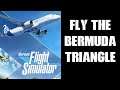 How To Find & Fly Over The Bermuda Triangle In Xbox MS Flight Simulator & Add A Storm Too! Series S