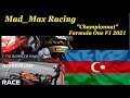MAD-MAX RACING "Championnat F1 2021" Manche 4