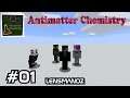 Minecraft Antimatter Chemistry MP - Ep 1 - It's been a while....