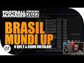 O QUE É BRASIL MUNDI UP & COMO INSTALAR! - Football Manager (FM 2022) | Confira!