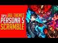 Persona 5 Scramble / Strikers OST - Top 9 Jail Themes