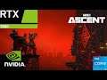 The Ascent| RTX 2060 | i5 10400 | Ray Tracing & DLSS |  DX11 & DX12 -1080p, 1440p