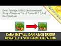 TUTORIAL CARA INSTALL CIA VER 1.1 DAN MENGATASI ERROR NYA | Citra MMJ Indonesia