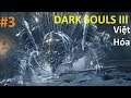 Dark Souls 3 VIỆT HÓA #3 Boss còn dễ đánh hơn quái thường