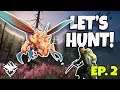 Dauntless: Lets Hunt #2