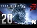 Destiny 2: WARMIND | CZ | #20 | 1080p 60FPS | PC | CZ Let's Play