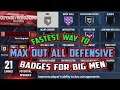FASTEST WAY TO MAX OUT ALL DEFENSIVE BADGES FOR BIG MEN NBA 2K20