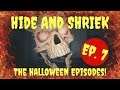 Our Annual Spooktacular! - Hide and Shriek: Ep 7