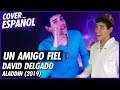 Un Amigo Fiel (Aladdín 2019) - Cover Español Latino