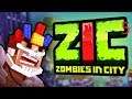 ZIC: Zombies In City lets play episode 5 part 2