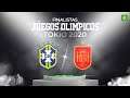 BRASIL vs ESPAÑA | Juegos Olímpicos Tokio 2020 Futbol Masculino Medalla Oro
