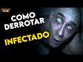 Como Derrotar "INFECTADO"