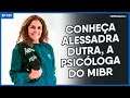 CONHEÇA ALESSADRA DUTRA, A PSICÓLOGA DO MIBR | OVERTIME #29