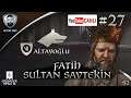 Crusader Kings 3 Türkçe - Fatih Sultan Savtekin (Canlı Yayın) #27