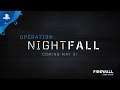 Firewall Zero Hour | Nightfall | PS VR