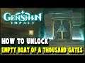 Genshin Impact How to unlock EMPTY BOAT OF A THOUSAND GATES Domain at Inazuma