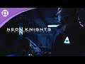 Neon Knights: Humanity Erased - Teaser