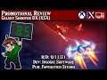 Promo/Review - Galaxy Shooter DX (XSX) - #GalaxyShooterDX - 8.5/10