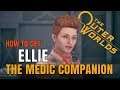 How to Get...ELLIE - THE MEDIC COMPANION - THE OUTER WORLDS