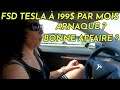 Tesla Model 3 : abonnement autopilot autonome (FSD) à 199$ par mois ? C'est cher ?