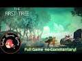 The First Tree - Full Game with No Commentary!